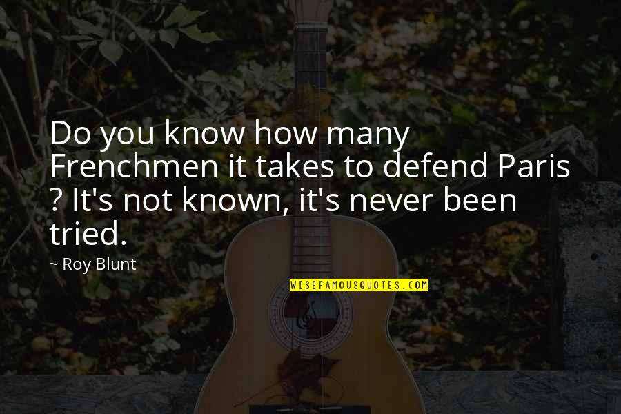 Futures Stock Quotes By Roy Blunt: Do you know how many Frenchmen it takes