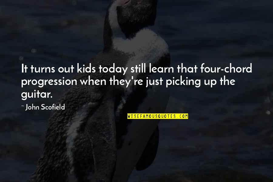 G A Guitar Chord Quotes By John Scofield: It turns out kids today still learn that