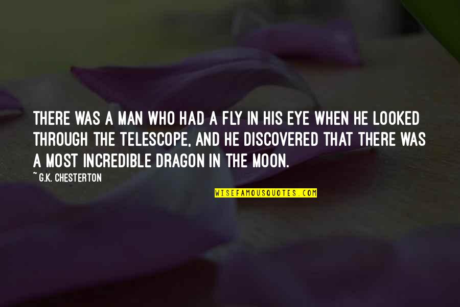 G Man Quotes By G.K. Chesterton: There was a man who had a fly