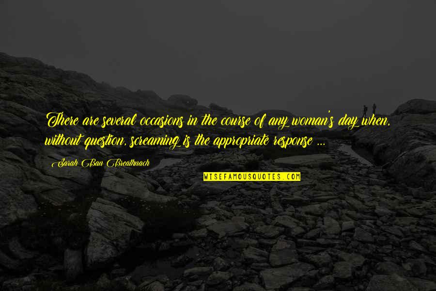 Gaebelein Zionism Quotes By Sarah Ban Breathnach: There are several occasions in the course of Gaebelein Zionism Quotes By Sarah Ban Breathnach: There are several occasions in the course of