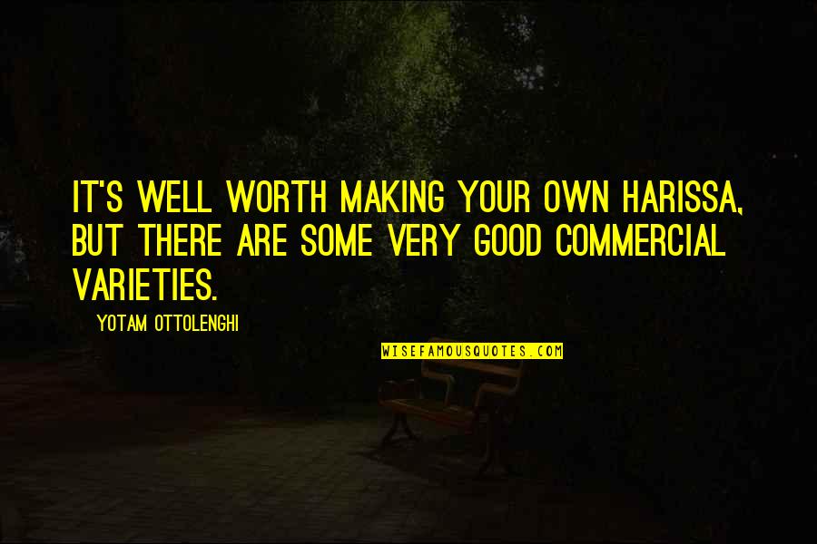 Gaffke Auto Quotes By Yotam Ottolenghi: It's well worth making your own harissa, but