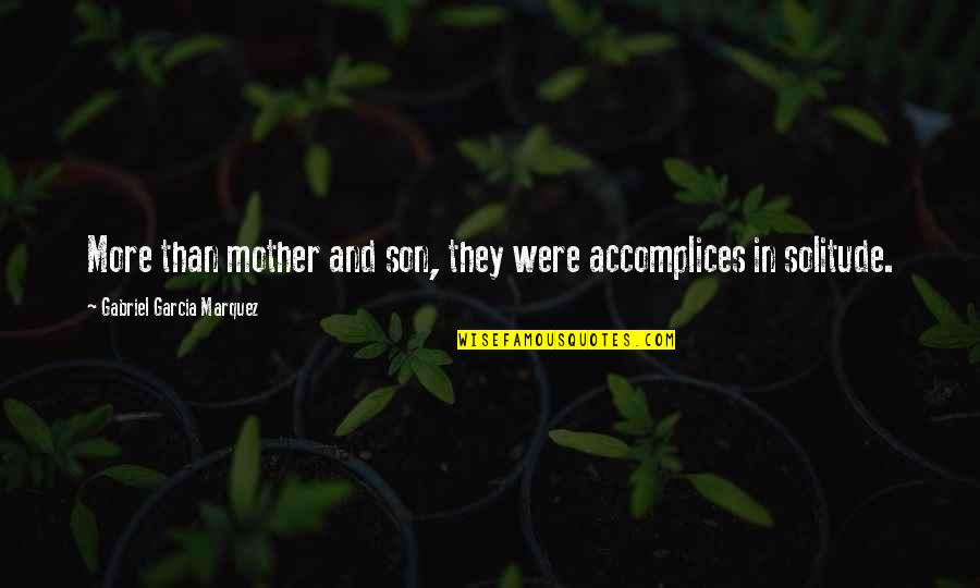 Gaining Muscle Quotes By Gabriel Garcia Marquez: More than mother and son, they were accomplices Gaining Muscle Quotes By Gabriel Garcia Marquez: More than mother and son, they were accomplices