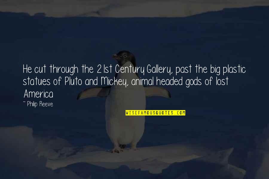 Gallery's Quotes By Philip Reeve: He cut through the 21st Century Gallery, past