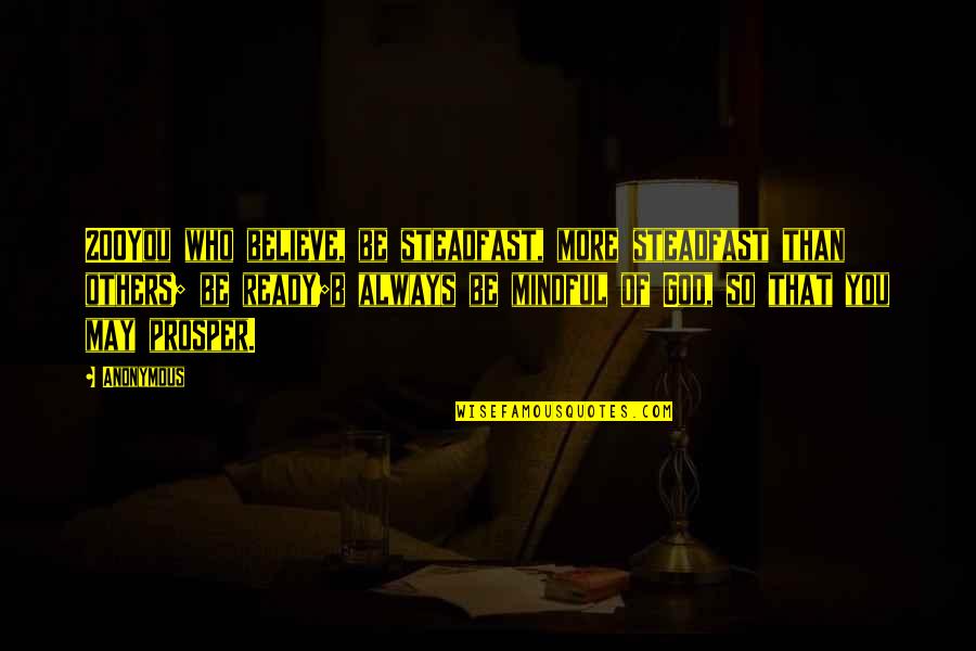 Galtier Valorem Quotes By Anonymous: 200You who believe, be steadfast, more steadfast than Galtier Valorem Quotes By Anonymous: 200You who believe, be steadfast, more steadfast than