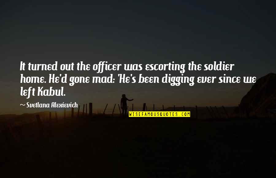 Gamebook Golf Quotes By Svetlana Alexievich: It turned out the officer was escorting the