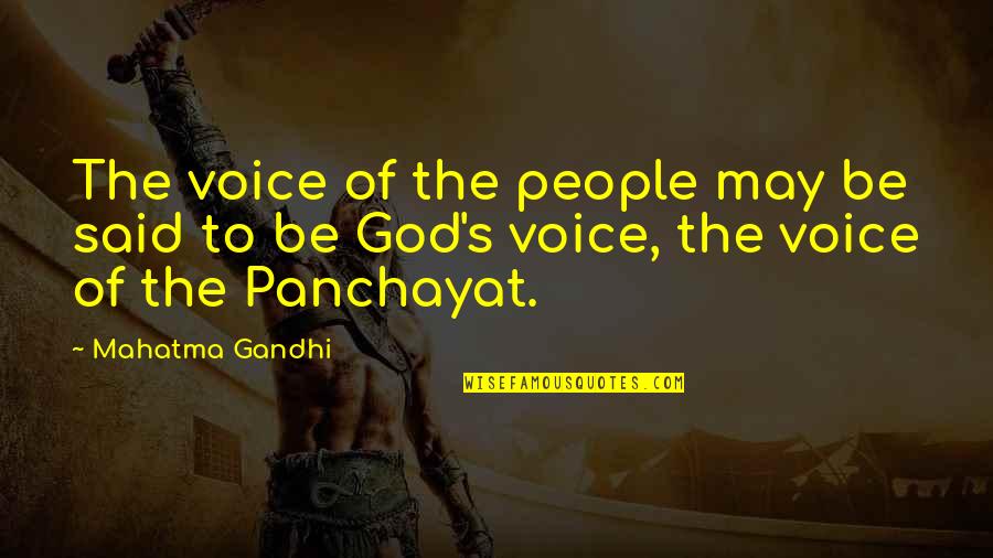Gandhi By Other People Quotes By Mahatma Gandhi: The voice of the people may be said