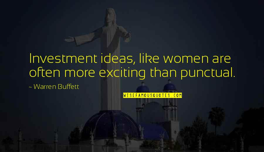 Gapany Family Crest Quotes By Warren Buffett: Investment ideas, like women are often more exciting Gapany Family Crest Quotes By Warren Buffett: Investment ideas, like women are often more exciting