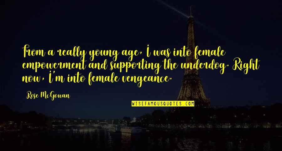 Garden Edging Quotes By Rose McGowan: From a really young age, I was into
