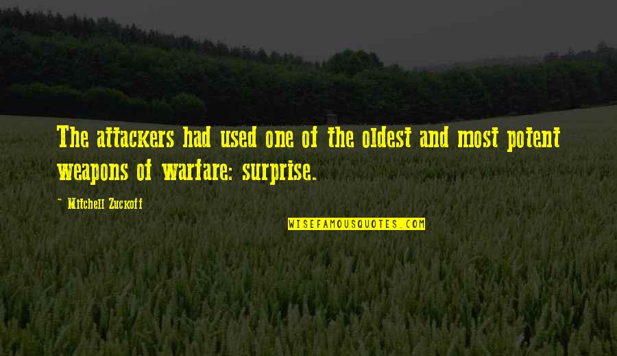 Gardiner Mt Quotes By Mitchell Zuckoff: The attackers had used one of the oldest