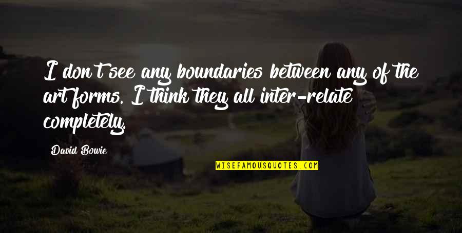 Garfields Crystal Lake Quotes By David Bowie: I don't see any boundaries between any of Garfields Crystal Lake Quotes By David Bowie: I don't see any boundaries between any of