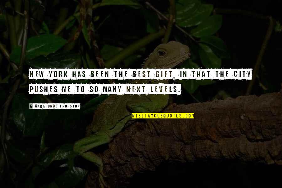 Garrek The Huntsman Quotes By Baratunde Thurston: New York has been the best gift, in Garrek The Huntsman Quotes By Baratunde Thurston: New York has been the best gift, in