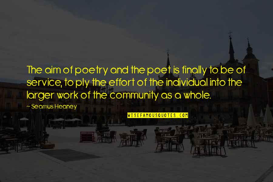 Gasing Tradisional Quotes By Seamus Heaney: The aim of poetry and the poet is Gasing Tradisional Quotes By Seamus Heaney: The aim of poetry and the poet is