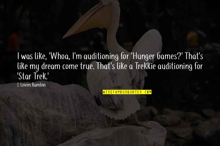 Gastado Sinonimo Quotes By Leven Rambin: I was like, 'Whoa, I'm auditioning for 'Hunger
