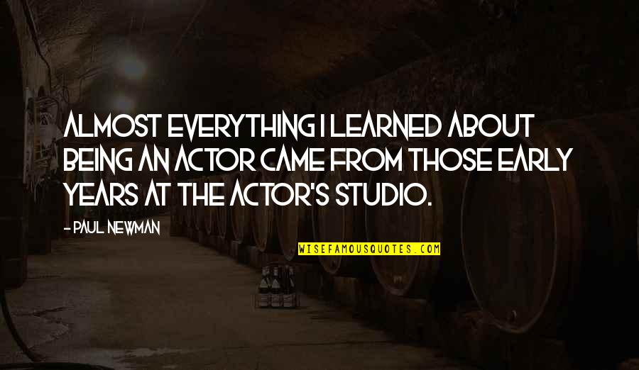 Gastralieve Quotes By Paul Newman: Almost everything I learned about being an actor