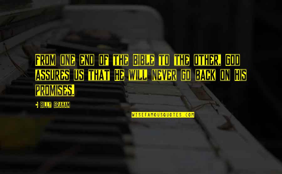 Gat Andres Bonifacio Quotes By Billy Graham: From one end of the Bible to the Gat Andres Bonifacio Quotes By Billy Graham: From one end of the Bible to the
