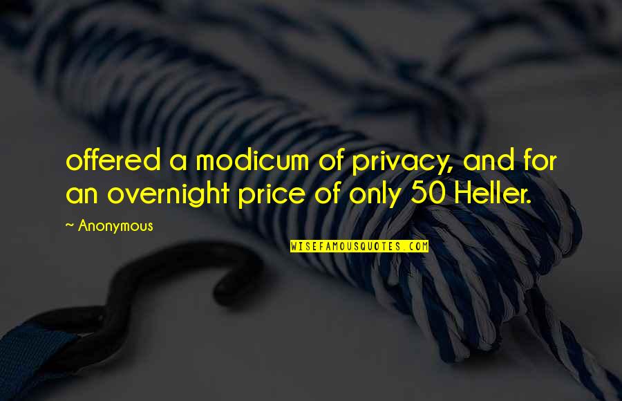 Gatillo En Quotes By Anonymous: offered a modicum of privacy, and for an