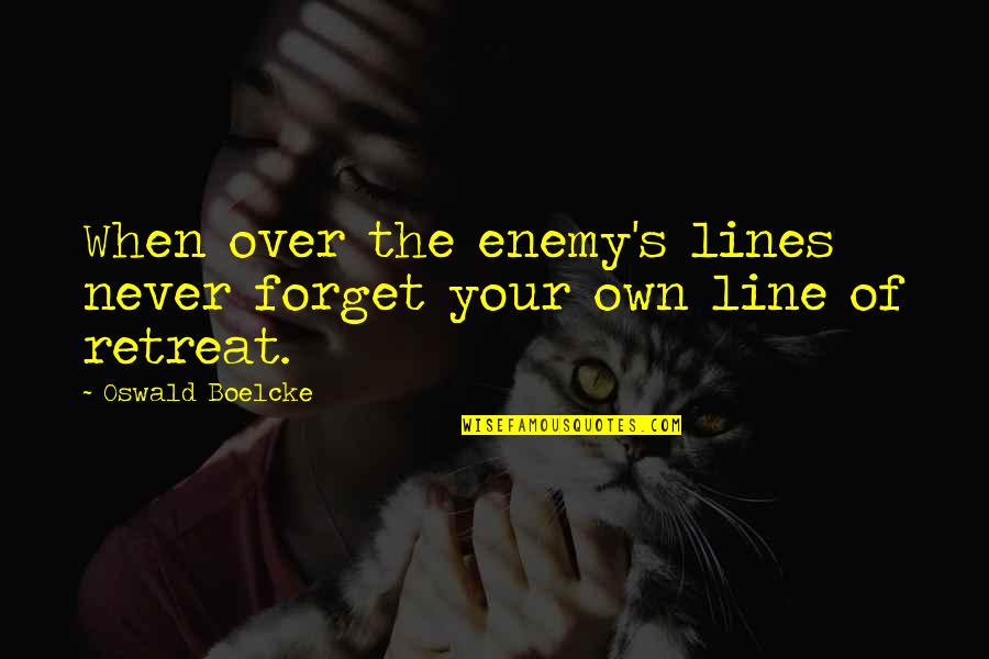 Gaudi Quotes By Oswald Boelcke: When over the enemy's lines never forget your Gaudi Quotes By Oswald Boelcke: When over the enemy's lines never forget your
