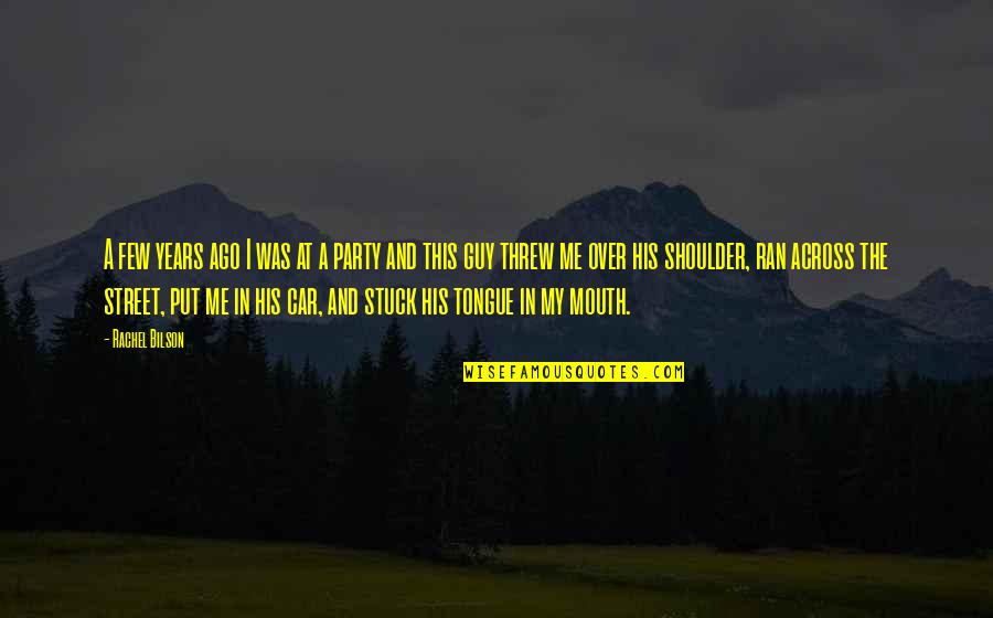 Gay Robot Quotes By Rachel Bilson: A few years ago I was at a
