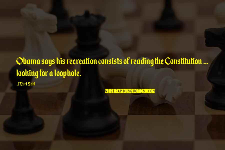 Gazelas Quotes By Mort Sahl: Obama says his recreation consists of reading the Gazelas Quotes By Mort Sahl: Obama says his recreation consists of reading the