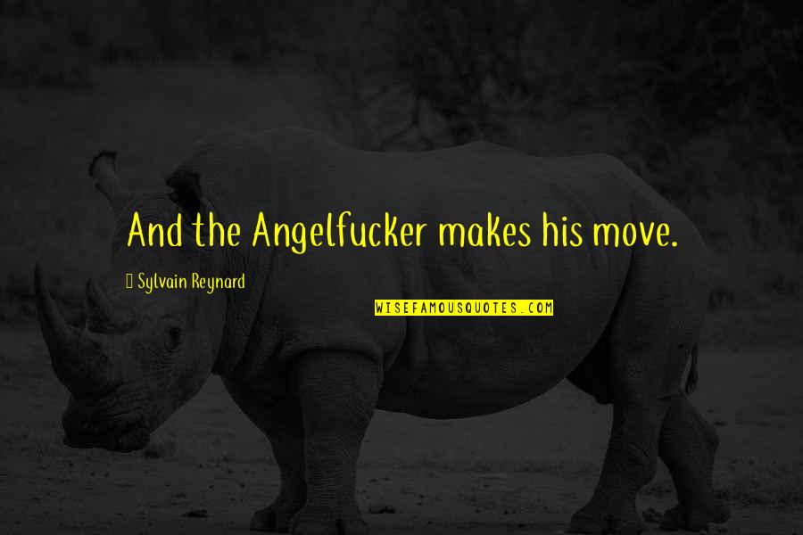 Gcb Gigi Quotes By Sylvain Reynard: And the Angelfucker makes his move. Gcb Gigi Quotes By Sylvain Reynard: And the Angelfucker makes his move.