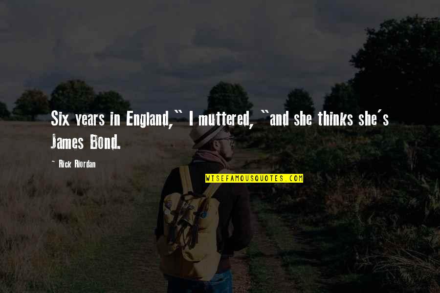 Gcses Cancelled Quotes By Rick Riordan: Six years in England," I muttered, "and she