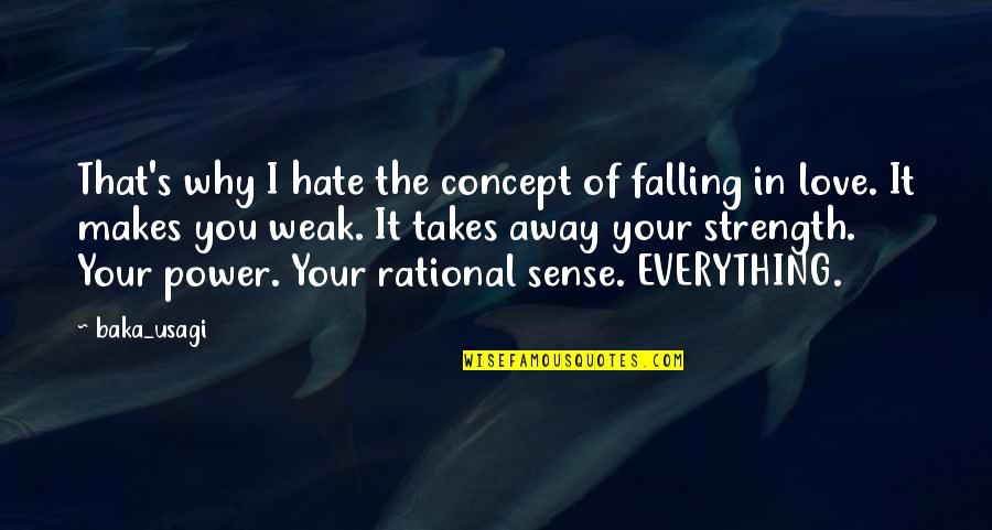 Gd Nng Quotes By Baka_usagi: That's why I hate the concept of falling