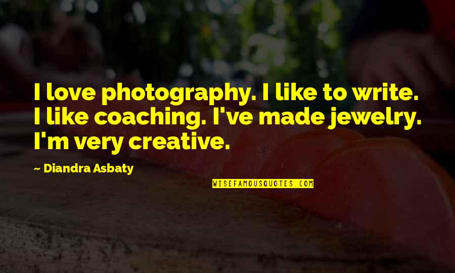 Gears And Gasoline Quotes By Diandra Asbaty: I love photography. I like to write. I