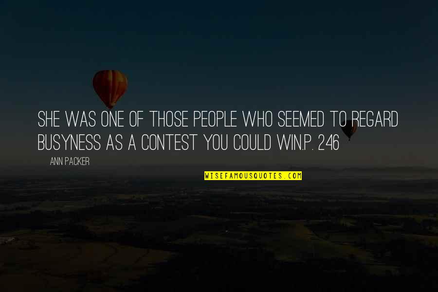 Geeda Naar Quotes By Ann Packer: She was one of those people who seemed Geeda Naar Quotes By Ann Packer: She was one of those people who seemed