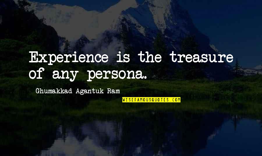 Geesaman Waynesboro Quotes By Ghumakkad Agantuk Ram: Experience is the treasure of any persona.