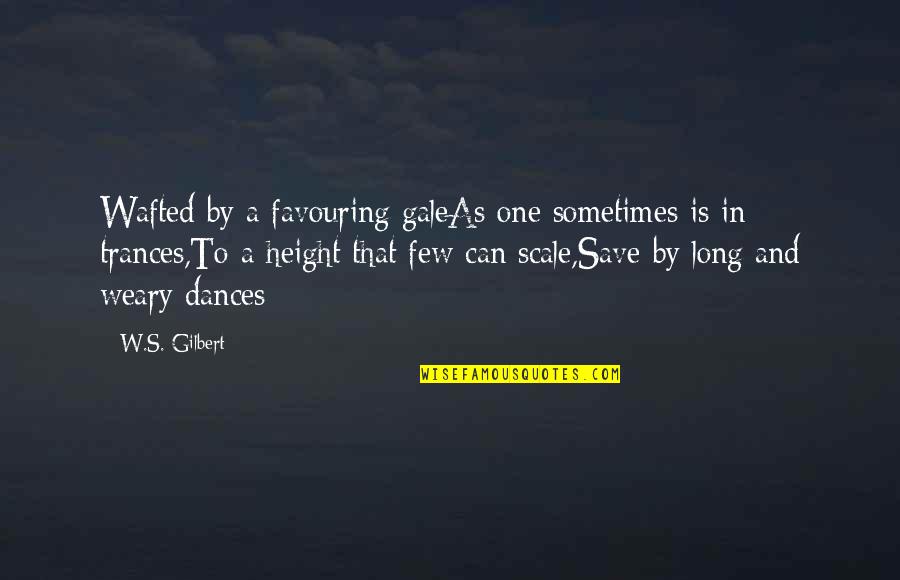 Geikies Physical Geography Quotes By W.S. Gilbert: Wafted by a favouring galeAs one sometimes is Geikies Physical Geography Quotes By W.S. Gilbert: Wafted by a favouring galeAs one sometimes is