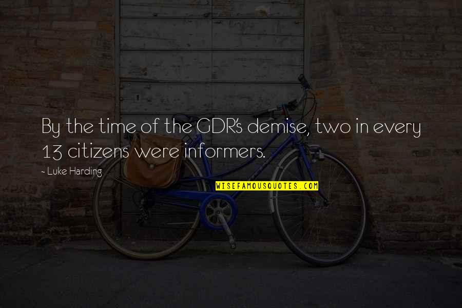 Geiszt Quotes By Luke Harding: By the time of the GDR's demise, two
