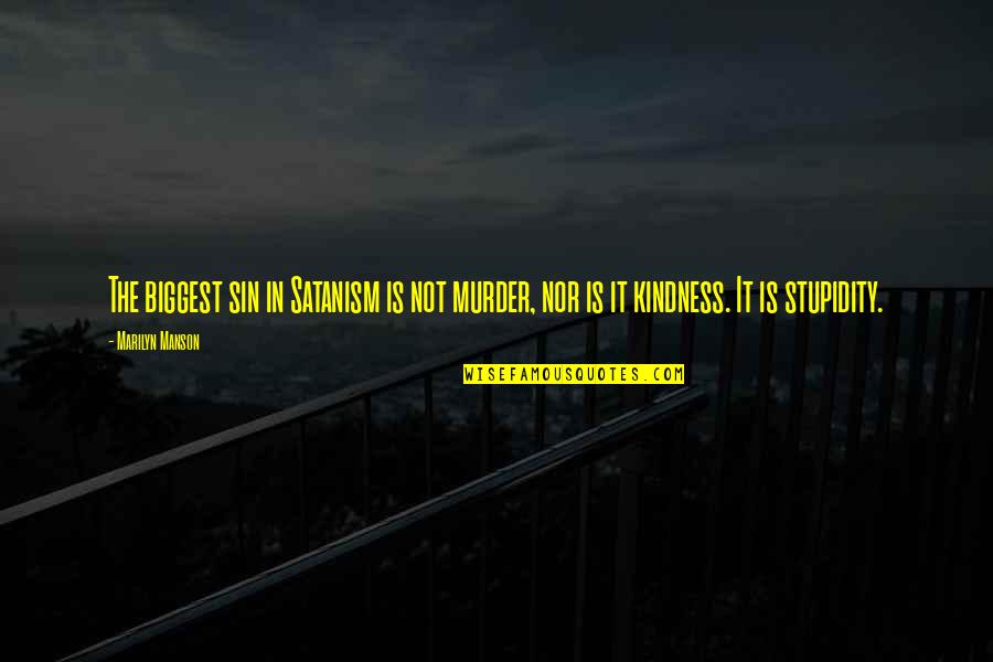 Gek Doen Quotes By Marilyn Manson: The biggest sin in Satanism is not murder,