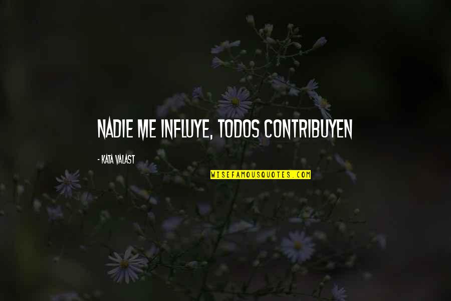 Gender In Hamlet Quotes By Kata Valast: Nadie me influye, todos contribuyen Gender In Hamlet Quotes By Kata Valast: Nadie me influye, todos contribuyen