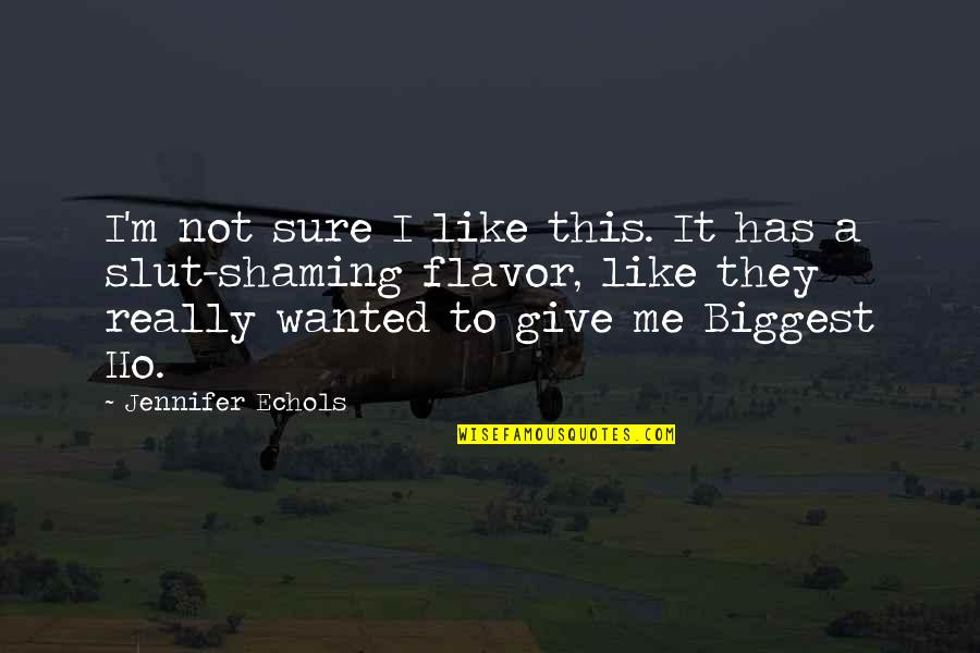 Genever Quotes By Jennifer Echols: I'm not sure I like this. It has Genever Quotes By Jennifer Echols: I'm not sure I like this. It has