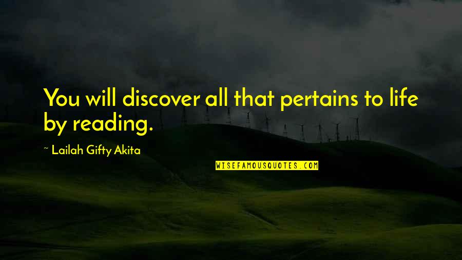 Gentelins Menu Quotes By Lailah Gifty Akita: You will discover all that pertains to life