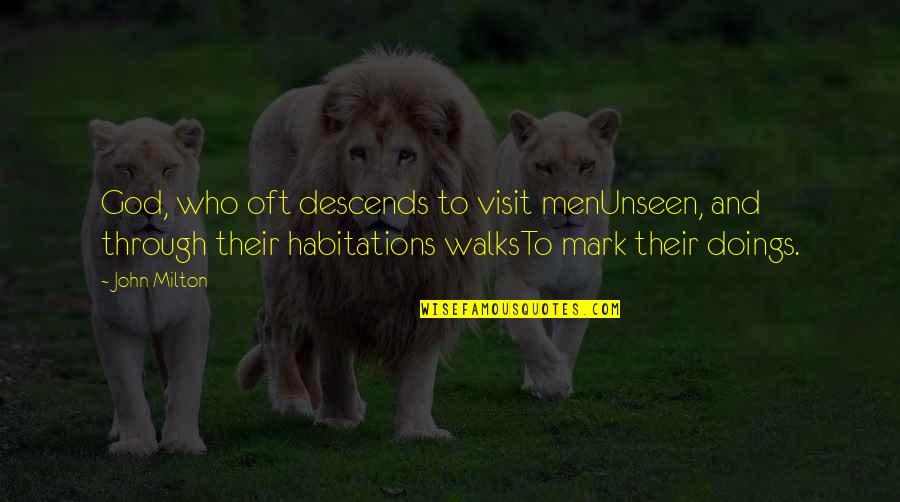 Gentlemanhood Quotes By John Milton: God, who oft descends to visit menUnseen, and Gentlemanhood Quotes By John Milton: God, who oft descends to visit menUnseen, and