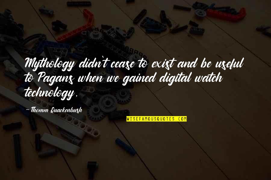 Genuflecting Crossword Quotes By Thomm Quackenbush: Mythology didn't cease to exist and be useful Genuflecting Crossword Quotes By Thomm Quackenbush: Mythology didn't cease to exist and be useful