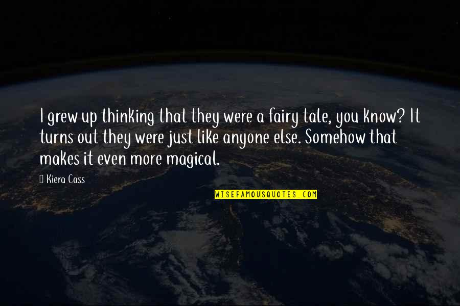 Geonosis Battle Quotes By Kiera Cass: I grew up thinking that they were a