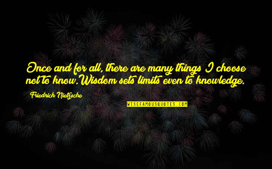Georcelle Husband Quotes By Friedrich Nietzsche: Once and for all, there are many things Georcelle Husband Quotes By Friedrich Nietzsche: Once and for all, there are many things