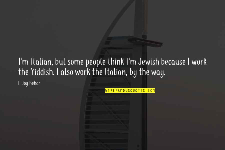 George Clooney Gravity Movie Quotes By Joy Behar: I'm Italian, but some people think I'm Jewish George Clooney Gravity Movie Quotes By Joy Behar: I'm Italian, but some people think I'm Jewish