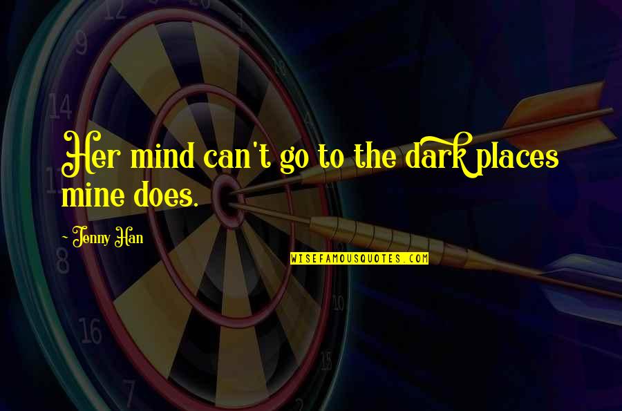 George Costanza Marine Biologist Quotes By Jenny Han: Her mind can't go to the dark places