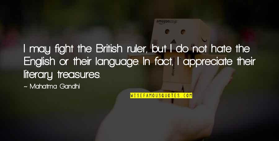 George Of The Jungle Cartoon Quotes By Mahatma Gandhi: I may fight the British ruler, but I George Of The Jungle Cartoon Quotes By Mahatma Gandhi: I may fight the British ruler, but I