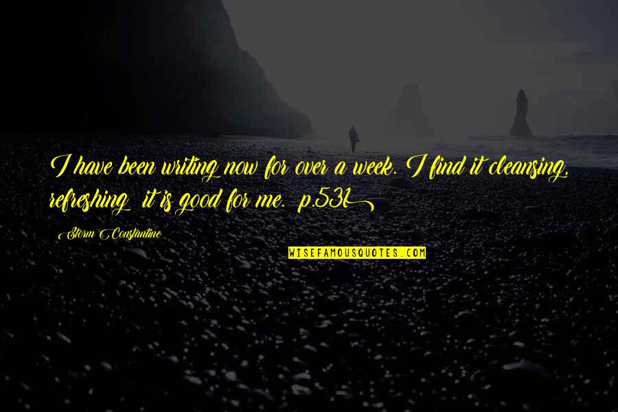 Georgeanne Voskovec Quotes By Storm Constantine: I have been writing now for over a Georgeanne Voskovec Quotes By Storm Constantine: I have been writing now for over a