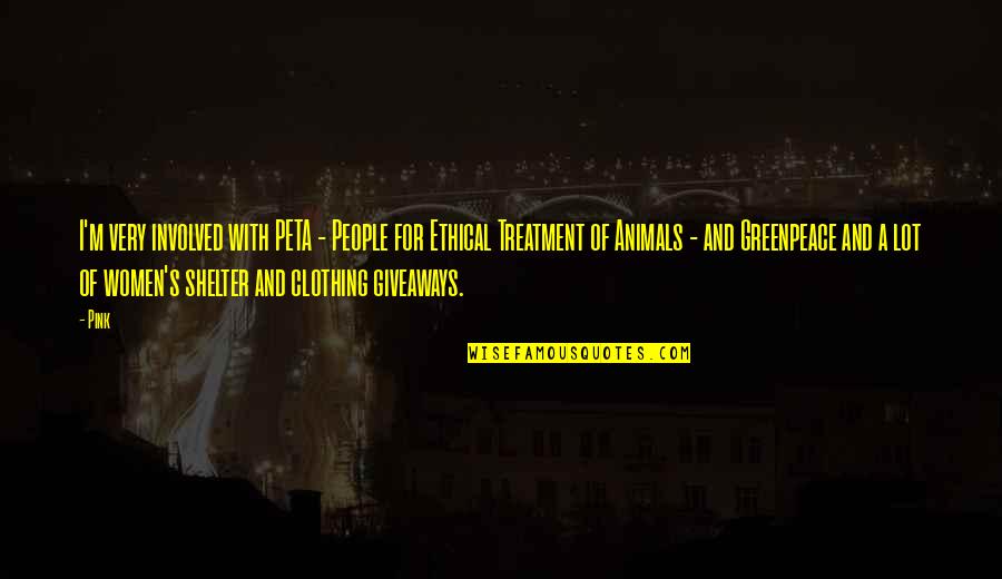 Gerbitz Quarter Quotes By Pink: I'm very involved with PETA - People for Gerbitz Quarter Quotes By Pink: I'm very involved with PETA - People for