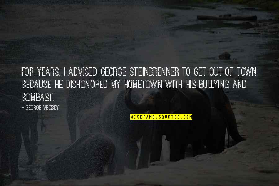Gerechtigkeit In English Quotes By George Vecsey: For years, I advised George Steinbrenner to get Gerechtigkeit In English Quotes By George Vecsey: For years, I advised George Steinbrenner to get