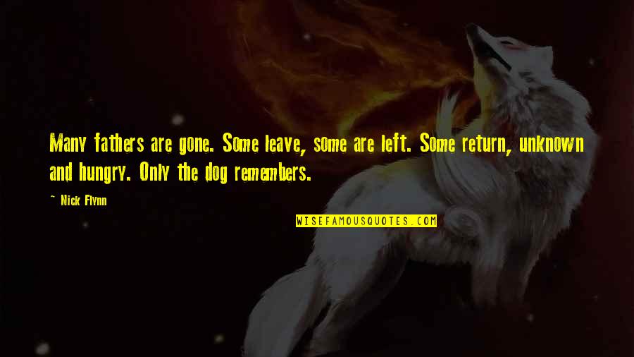 German Ice Cube Quotes By Nick Flynn: Many fathers are gone. Some leave, some are