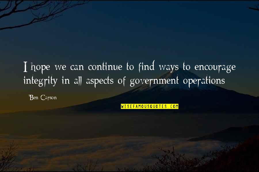Germander Sage Quotes By Ben Carson: I hope we can continue to find ways Germander Sage Quotes By Ben Carson: I hope we can continue to find ways