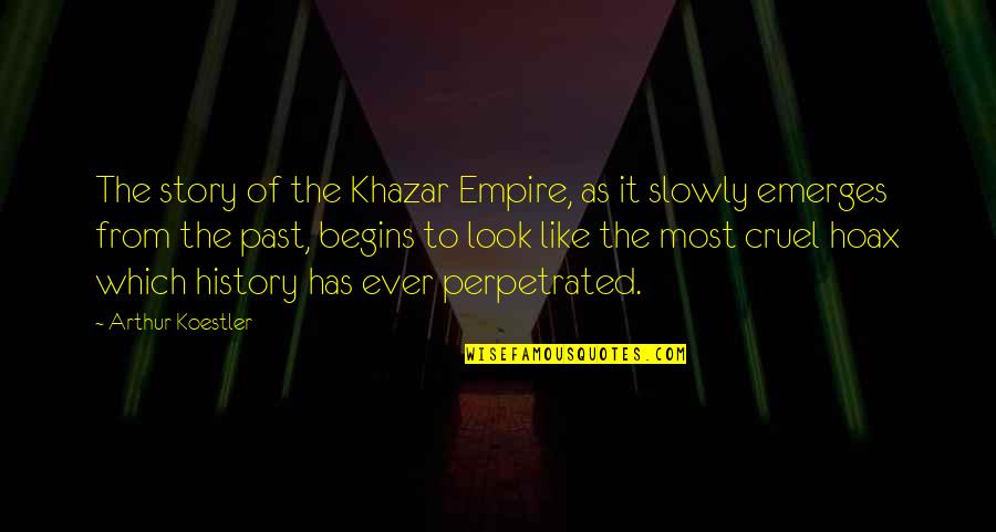 Gershwins Summertime Quotes By Arthur Koestler: The story of the Khazar Empire, as it