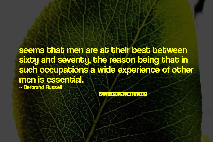 Gescheiden Waterafvoer Quotes By Bertrand Russell: seems that men are at their best between