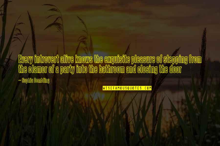 Get Away From Stress Quotes By Sophia Dembling: Every introvert alive knows the exquisite pleasure of Get Away From Stress Quotes By Sophia Dembling: Every introvert alive knows the exquisite pleasure of